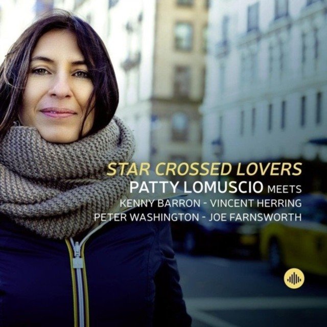 Star Crossed Lovers (Patty Lomuscio/Kenny Barron/Vincent Herring/Peter Washington) (CD / Album)