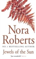 Jewels Of The Sun - Number 1 in series (Roberts Nora)(Paperback / softback)