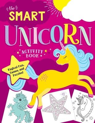 The Smart Unicorn Activity Book: Magical Fun, Games, and Puzzles! (Horne Glenda)(Paperback)