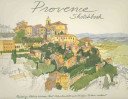 Provence Sketchbook(Pevná vazba)