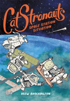 Catstronauts: Space Station Situation (Brockington Drew)(Paperback)
