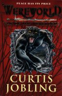 Wereworld: War of the Werelords (Book 6) (Jobling Curtis)(Paperback / softback)