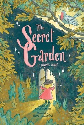 The Secret Garden: A Graphic Novel (Marsden Mariah)(Paperback)