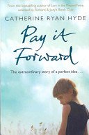 Pay it Forward (Ryan Hyde Catherine)(Paperback / softback)