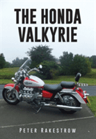 The Honda Valkyrie (Rakestrow Peter)(Paperback)