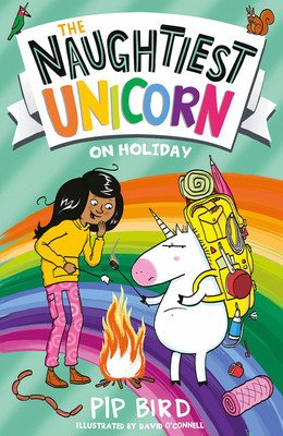 Naughtiest Unicorn on Holiday (Bird Pip)(Paperback / softback)
