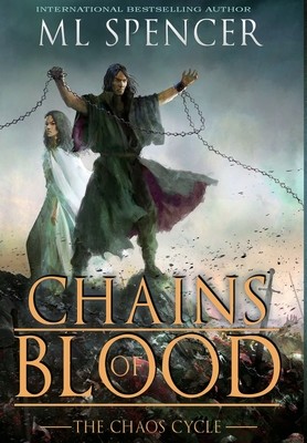 Chains of Blood (Spencer ML)(Pevná vazba)
