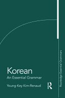 Korean: An Essential Grammar (Kim-Renaud Young-Key)(Paperback)