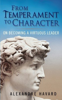 From Temperament to Character (Havard Alexandre)(Paperback)