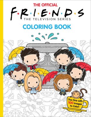 The Official Friends Coloring Book: The One with 100 Images to Color! (Ostow Micol)(Paperback)