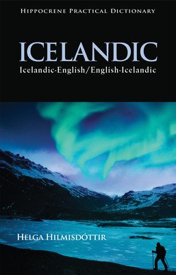Icelandic-English/English-Icelandic Practical Dictionary (Helmisdottir Helga)(Paperback)