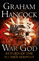 Return of the Plumed Serpent - War God Trilogy: Book Two (Hancock Graham)(Paperback / softback)