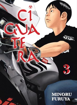 Ciguatera, Volume 3 (Furuya Minoru)(Paperback)
