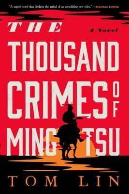 The Thousand Crimes of Ming Tsu (Lin Tom)(Paperback)