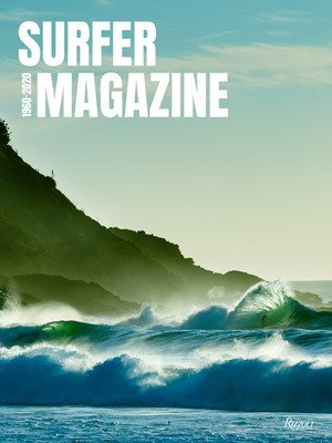 Surfer Magazine: 1960-2020 (Ellis Grant)(Pevná vazba)