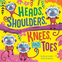 Heads, Shoulders, Knees and Toes (Lambert Nancy)(Paperback / softback)