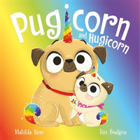 Magic Pet Shop: Pugicorn and Hugicorn (Rose Matilda)(Paperback / softback)