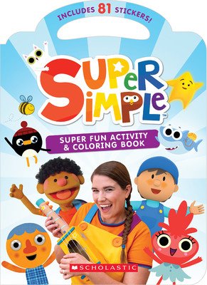 Super Fun Activity and Coloring Book (Super Simple Activity Books) (Maxwell Melissa)(Paperback)