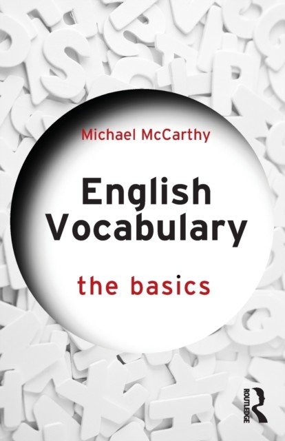 English Vocabulary: The Basics (McCarthy Michael)(Paperback)