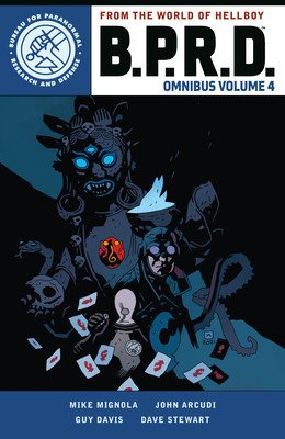 B.P.R.D. Omnibus Volume 4 (Mignola Mike)(Paperback)