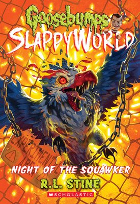 Night of the Squawker (Goosebumps Slappyworld #18) (Stine R. L.)(Paperback)