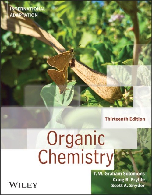 Organic Chemistry, Thirteenth Edition: International Adaptation (Solomons TWG)(Paperback / softback)