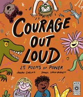 Courage Out Loud - 25 Poems of Power (Coelho Joseph)(Pevná vazba)