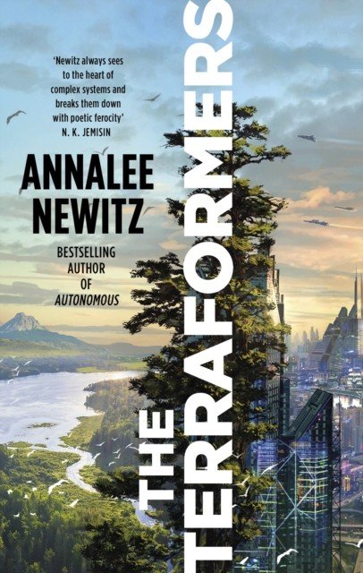 Terraformers (Newitz Annalee)(Paperback / softback)