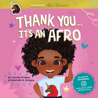 Thank You, It's an Afro (Presented by Afro Unicorn) (Bridges Gabrielle W.)(Pevná vazba)