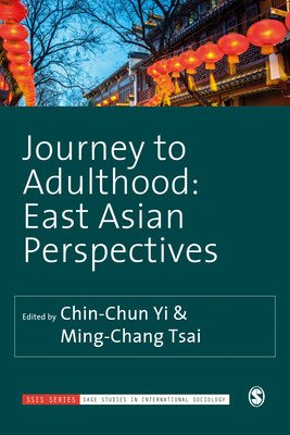 Journey to Adulthood: East Asian Perspectives (Yi Chin-Chun)(Paperback)