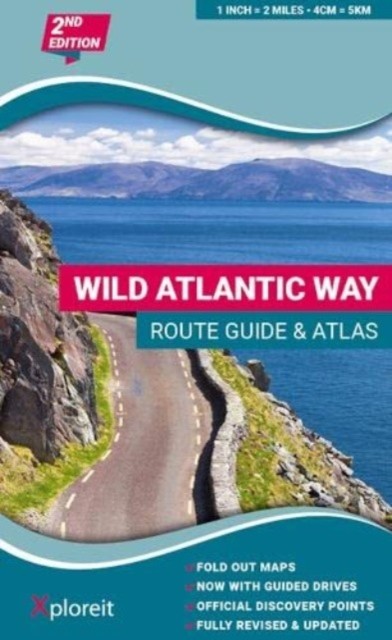 Wild Atlantic Way Route Guide and Atlas - The essential guide to driving Ireland's Atlantic coast (Gordon Yvonne)(Paperback / softback)