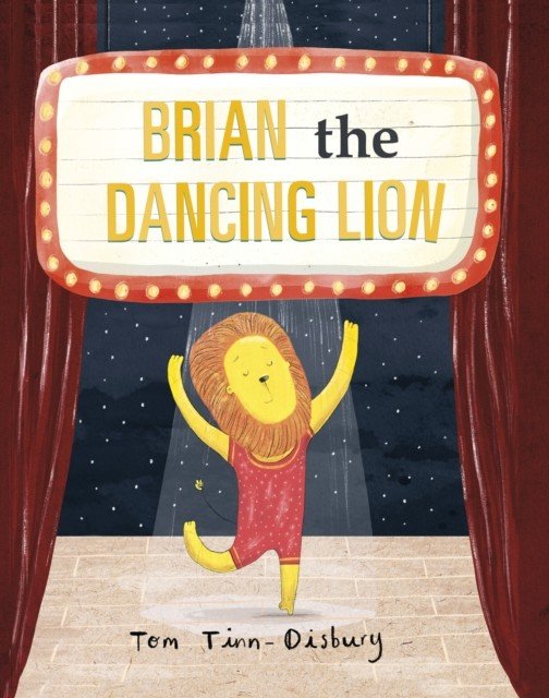 Brian the Dancing Lion (Tinn-Disbury Tom)(Paperback / softback)