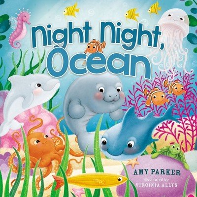 Night Night, Ocean (Parker Amy)(Board Books)
