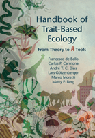 Handbook of Trait-Based Ecology: From Theory to R Tools (de Bello Francesco)(Paperback)