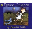 Prince Cinders (Cole Babette)(Paperback / softback)