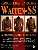 Camouflage Uniforms of the Waffen-SS: A Photographic Reference (Beaver Michael)(Pevná vazba)