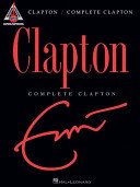 Clapton: Complete Clapton (Clapton Eric)(Paperback)
