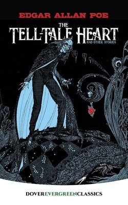 The Tell-Tale Heart: And Other Stories (Poe Edgar Allan)(Paperback)