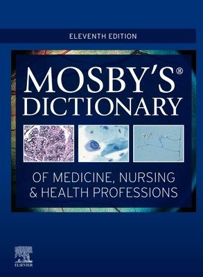 Mosby's Dictionary of Medicine, Nursing & Health Professions (Mosby)(Pevná vazba)