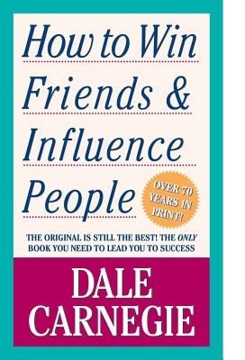 How to Win Friends & Influence People (Carnegie Dale)(Mass Market Paperbound)