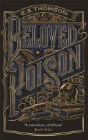 Beloved Poison - A page-turning thriller full of dark secrets (Thomson E. S.)(Paperback / softback)