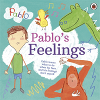 Pablo: Pablo's Feelings (Pablo)(Paperback / softback)