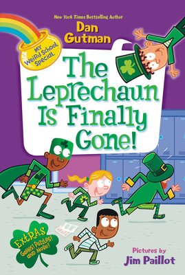 My Weird School Special: The Leprechaun Is Finally Gone! (Gutman Dan)(Pevná vazba)