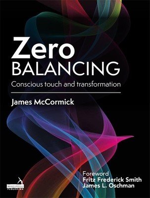 Zero Balancing (McCormick James)(Paperback)