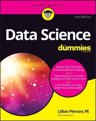 Data Science for Dummies (Pierson Lillian)(Paperback)