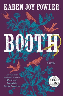 Booth (Fowler Karen Joy)(Paperback)