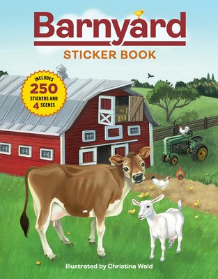 Barnyard Sticker Book: Includes 250 Stickers and 4 Scenes (Wald Christina)(Paperback)