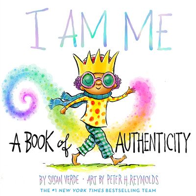I Am Me: A Book of Authenticity (Verde Susan)(Pevná vazba)