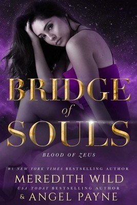 Bridge of Souls: Blood of Zeus: Book Four (Wild Meredith)(Paperback)