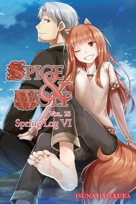 Spice and Wolf, Vol. 23 (Light Novel) (Hasekura Isuna)(Paperback)